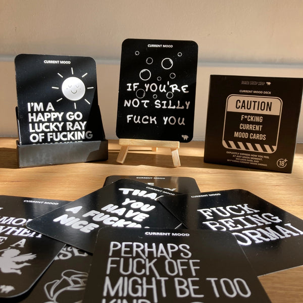 F*CKING CURRENT MOOD CARDS