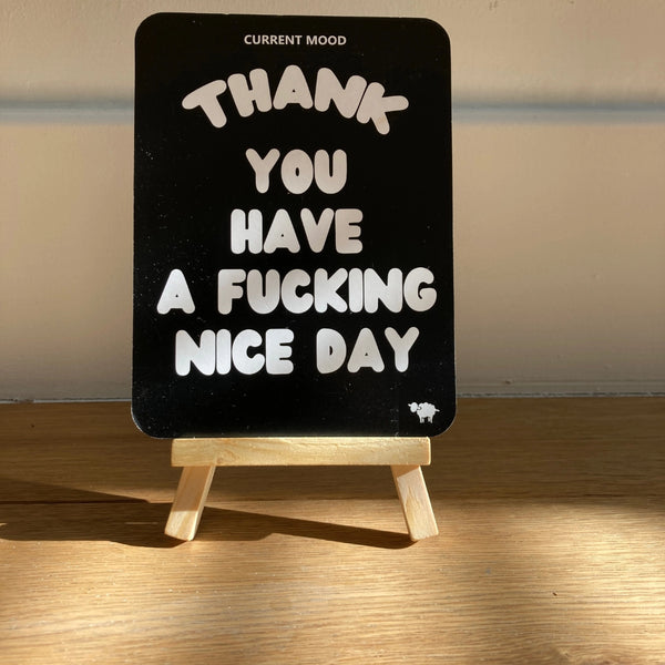 F*CKING CURRENT MOOD CARDS