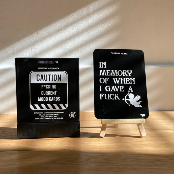 F*CKING CURRENT MOOD CARDS